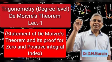 De Moivre S Theorem Lec 1 Proof Of De Moivre S Theorem For Zero