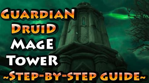 Guardian Druid Mage Tower Cheese Guide Top Tactics Youtube