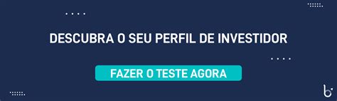 Perfil de Investidor Faça o teste e descubra o seu Bússola do Investidor