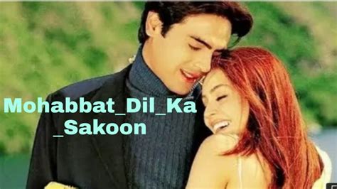 Mohabbat Dil Ka Sakoon Jhankar Hd Dil Hai Tumhara 2002 Kumar