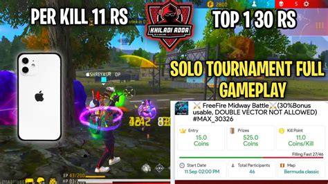 Khilad Adda Solo Tournament Per Kill 11 Rs Full Match Gameplay