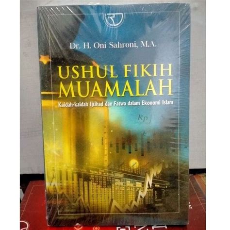 Jual Ushul Fikih Muamalah Kaidah Kaidah Ijtihad Dan Fatwa Dalam