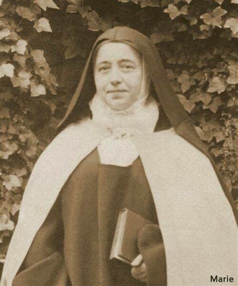 Pin By Madame Guy On Carmel St Thérèse Of Lisieux St Therese Of Lisieux Catholic Saints