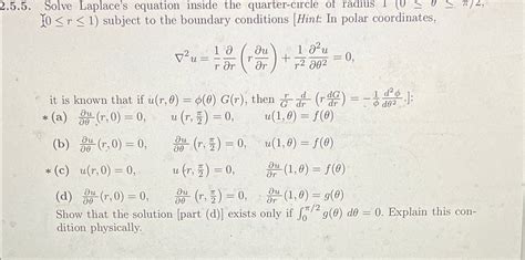 Solved 2 5 5 Solve Laplace S Equation Inside The Chegg