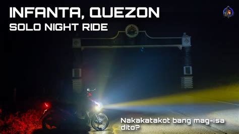 INFANTA SOLO NIGHT RIDE MARILAQUE HI WAY Grabe Kakakilabot Dito