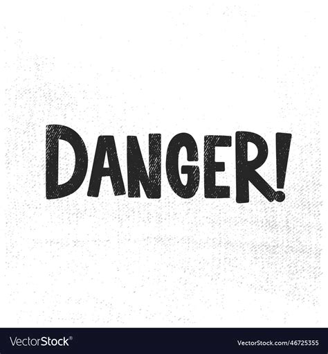 Poster danger lettering Royalty Free Vector Image