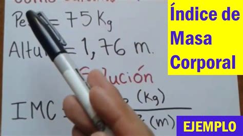 Como Calcular El Imc Indice De Masa Corporal Youtube