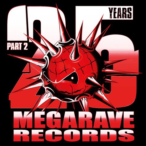 Years Megarave Records Part The Digital Hardcore Age Ultimate House Merchandise