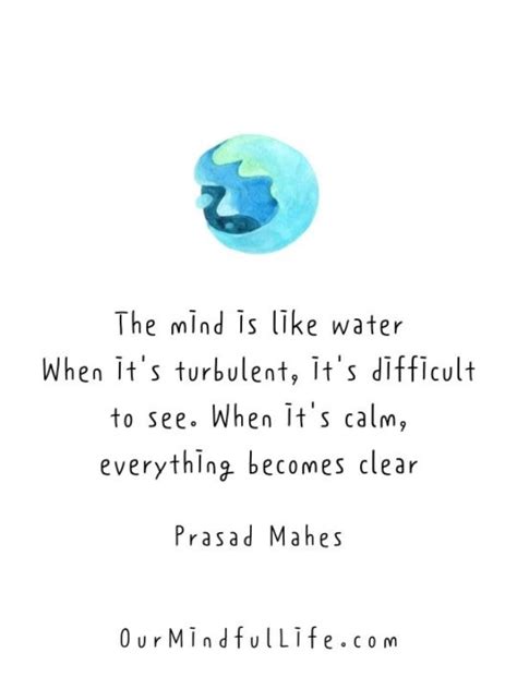 59 Mindfulness Quotes For Peace And Resilience Our Mindful Life