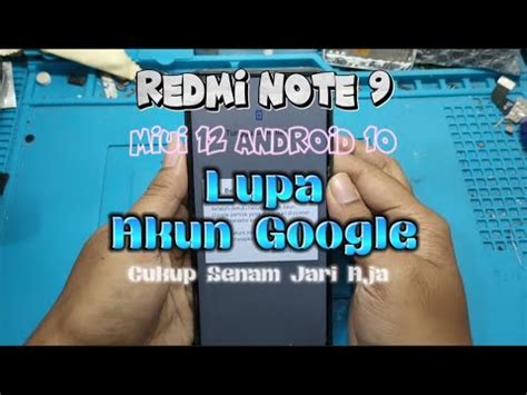 Redmi Note 9 MIUI 12 Android 10 Lupa Akun Google Without PC YouTube