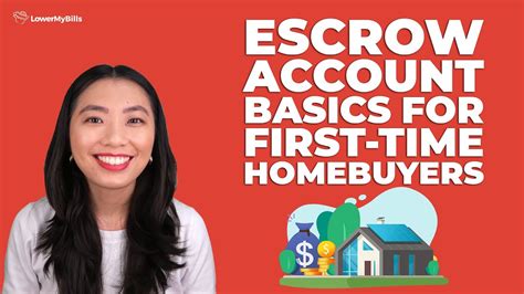 Escrow Account Basics For First Time Homebuyers Lowermybills Youtube