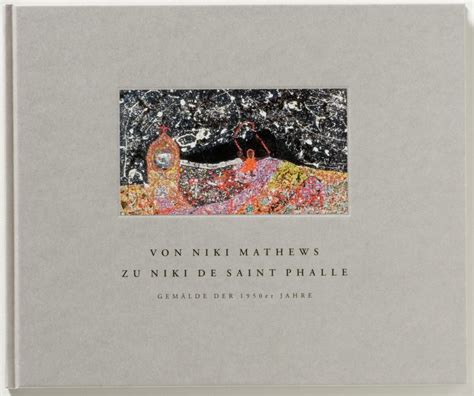 Isbn Von Niki Mathews Zu Niki De Saint Phalle Gem Lde