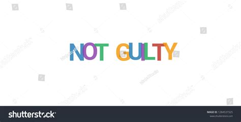 Not Guilty Word Concept Colorful Not Guilty Royalty Free Stock