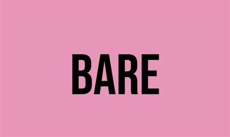 What Does Bare Mean? - Meaning, Uses and More - FluentSlang