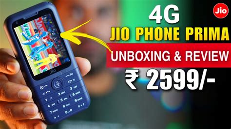 Jio Phone Prima G Unboxing Full Features Review Jio Phone Prime G