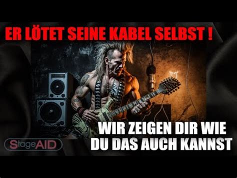 Kabel richtig löten für Musiker und alle Anderen Der 5 Minuten Kurs