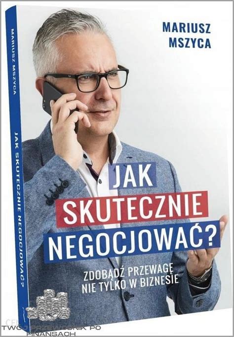 Jak Skutecznie Negocjować Cenę październik 2024 Oszczednoscie pl