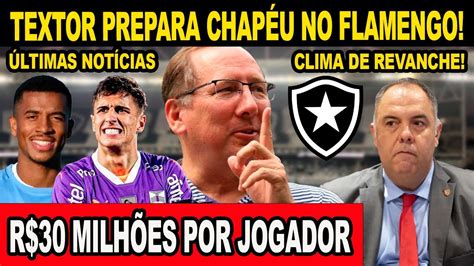 Urgente Textor Prepara Chap U No Flamengo Multa De Milh Es Por