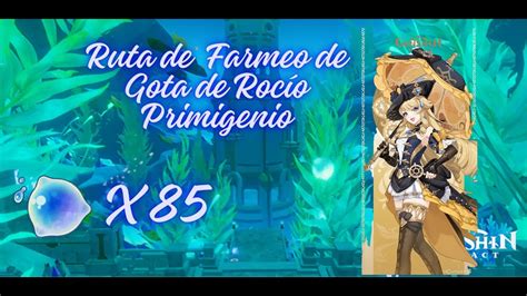 Ruta De Farmeo De Gota De Rocio Primigenio Youtube