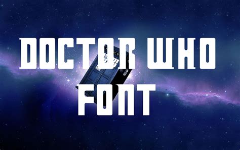 Doctor Who Font - Cool Fonts Guru