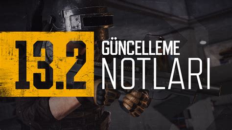 Pubg G Ncelleme Notlar Ile Yeni Silah P Oyuna Eklendi