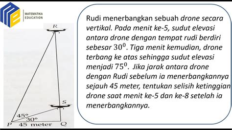 Pembahasan Soal Aplikasi Soal Cerita Penerapan Trigonometri Soal Cerita Youtube