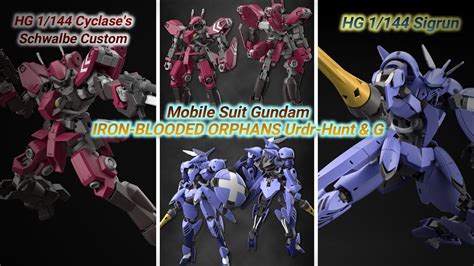 Hg Cyclase S Schwalbe Custom Sigrun Mobile Suit Gundam Iron Blooded