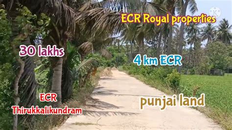 Id Lakh Ecr Farmland For Sale In Chennai Thirukkalikundram