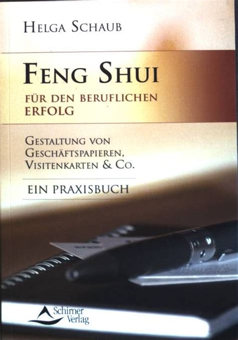 Feng Shui F R Den Beruflichen Erfolg Gestaltung Von Gesch Ftspapieren