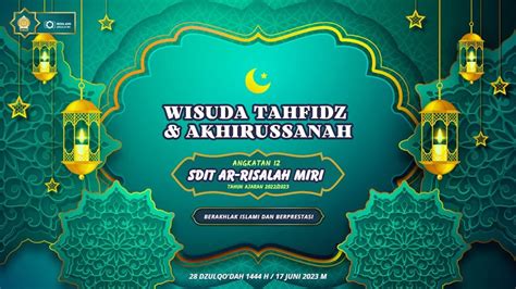 WISUDA TAHFIDZ DAN AKHIRUSSANAH TAHUN AJARAN 2022 2023 YouTube