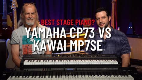 Yamaha Cp Vs Kawai Mp Se Which Is The Best Stage Piano Kawai