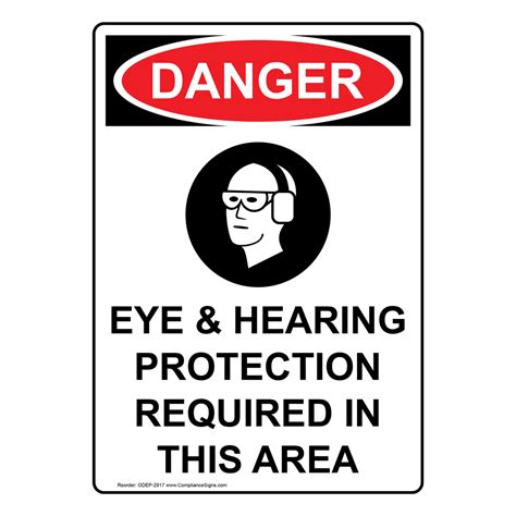 Vertical Eye Hearing Protection Sign Symbol OSHA DANGER