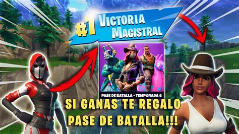 Si Ganas Te Regalo El Pase De Batalla Temporada 6 Fortnite Battle