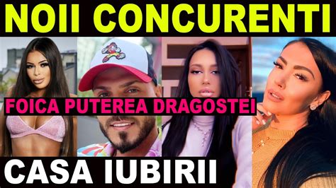 Lista Completa A Concurentiilor Din Casa Iubirii Alaturi De