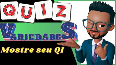 Quiz De Variedades 15 Perguntas E Resposta Com Alternativas Youtube