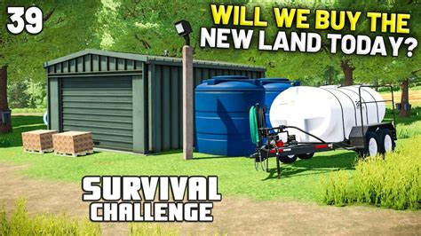 IS TODAY THE DAY WE BUY THE LAND Survival Challenge Farming