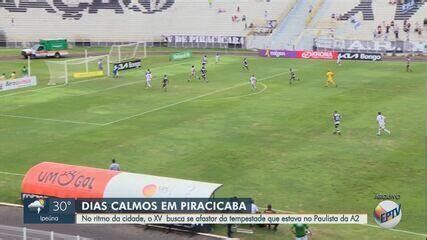 XV de Piracicaba enfrenta o Monte Azul em busca da primeira vitória em