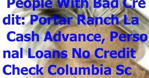 5 000 Personal Loans Not Impossible For People With Bad Credit Portar Ranch La Cash Advance