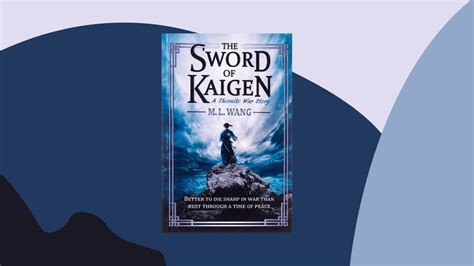 Sharper Than Words The Sword Of Kaigen By M L Wang