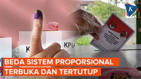 Polemik Sistem Pemilu Ini Beda Proporsional Terbuka Dan Tertutup Youtube