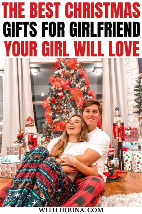 37 The Most Loved Christmas Ts For Girlfriend Your Woman Wants To Get With Houna