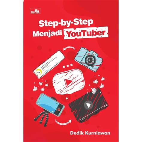 Jual BUKU STEP BY STEP MENJADI YOUTUBER DEDIK KURNIAWAN Shopee