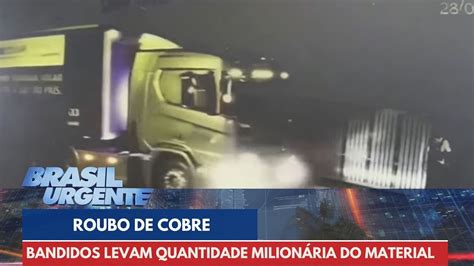 Bandidos Roubam Toneladas De Cobre De Empresa Youtube