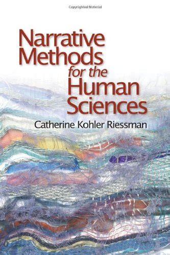 Narrative Methods for the Human Sciences感想レビュー 読書メーター