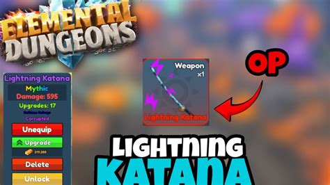 ELEMENTAL DUNGEON Lightning Katana Showcase YouTube