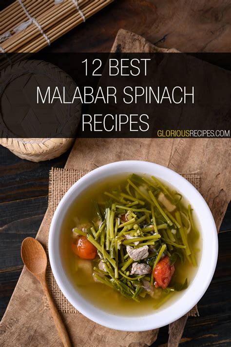 12 Best Malabar Spinach Recipes To Try