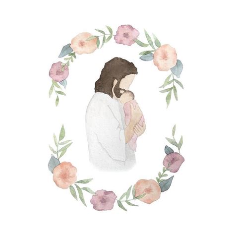 Jesus Christ Holding Baby Girl Floral Watercolor Print In 2021 Jesus