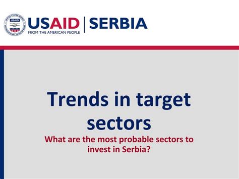 What are the most probable sectors to invest in Serbia? | PPT