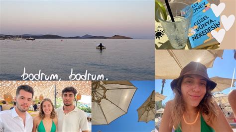 Vlog Bodrum Bodrum YouTube