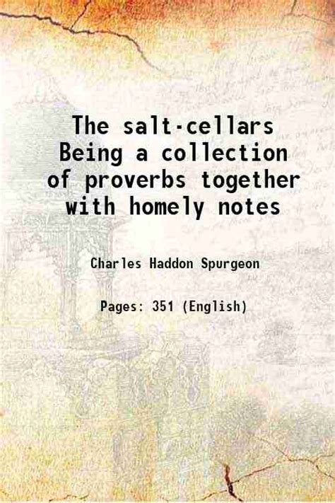 The Salt Cellars Being A Collection Of Proverbs Together With Homely